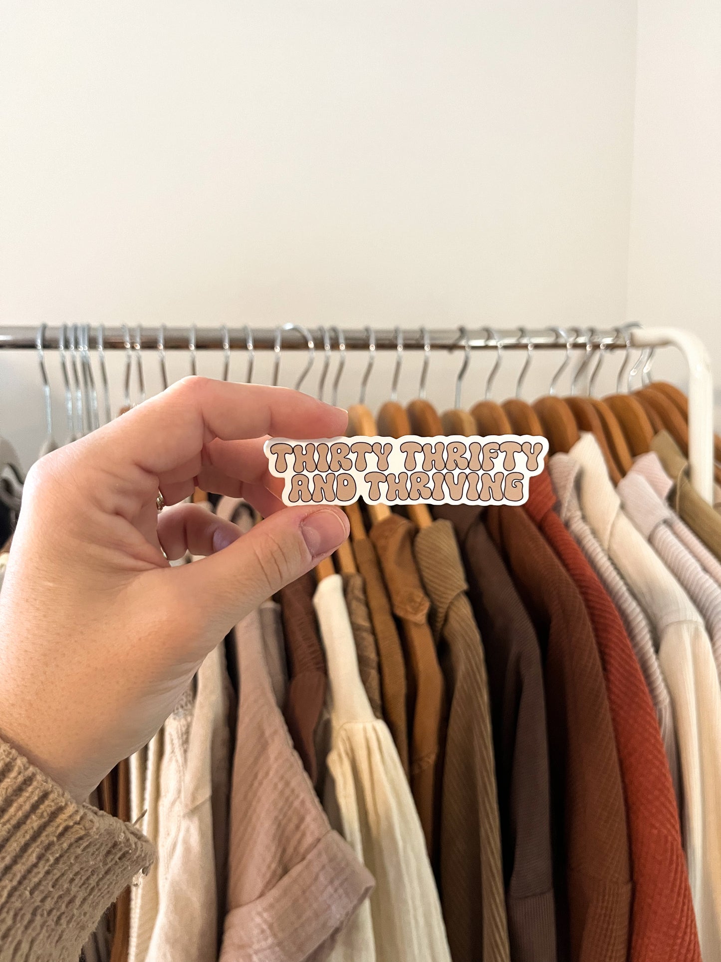 Thirty Thrifty and Thriving Sticker