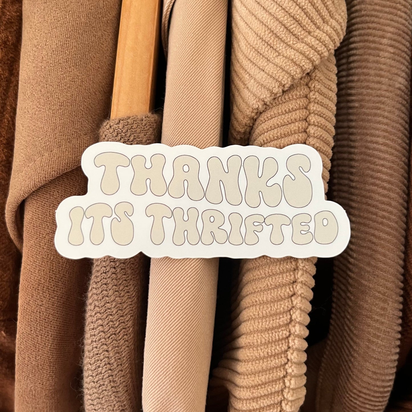 Thanks It’s Thrifted Sticker