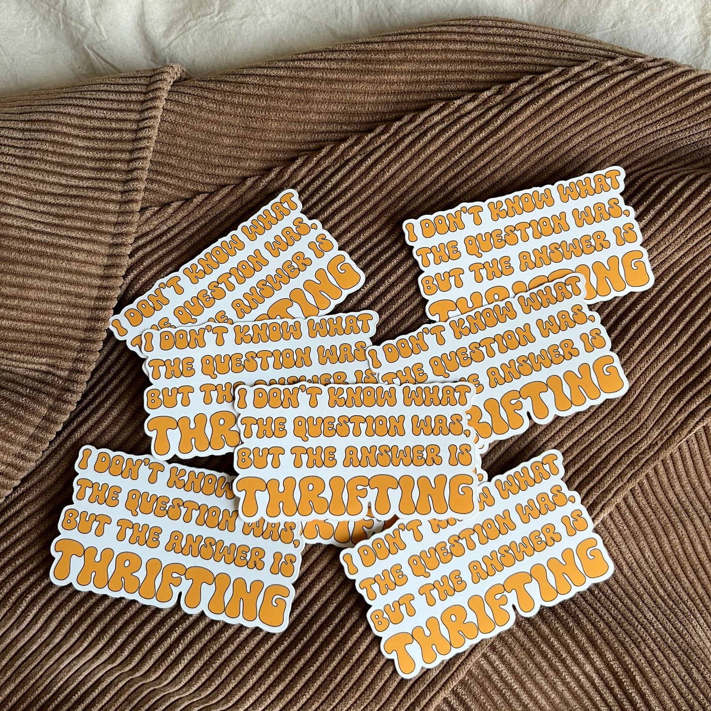 Thrifting Is the Answer Sticker